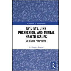 Evil Eye, Jinn Possession, and Mental Health Issues
