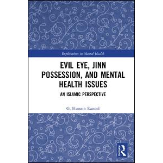 Evil Eye, Jinn Possession, and Mental Health Issues