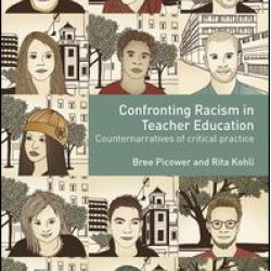 Confronting Racism in Teacher Education