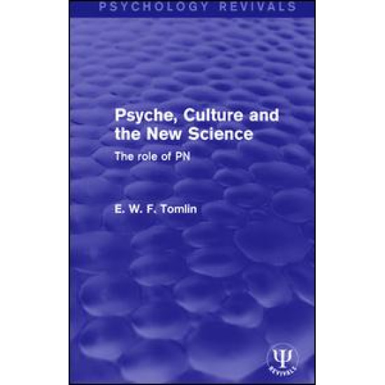 Psyche, Culture and the New Science
