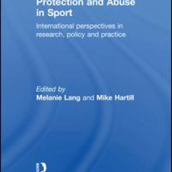 Safeguarding, Child Protection and Abuse in Sport