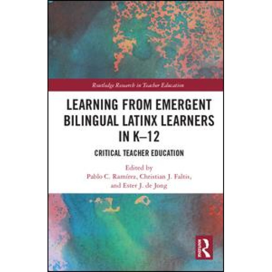 Learning from Emergent Bilingual Latinx Learners in K-12