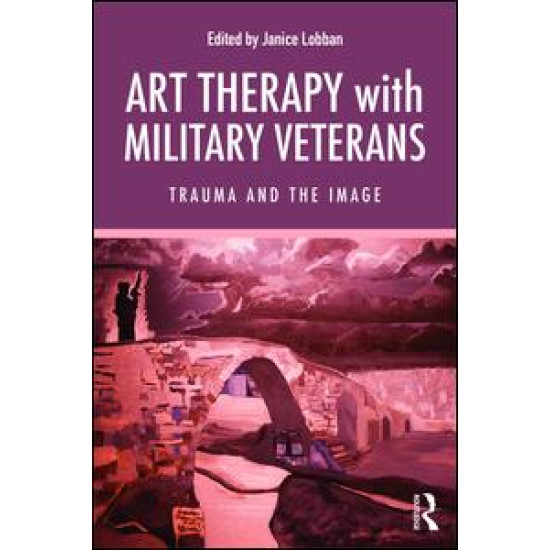 Art Therapy with Military Veterans Art Therapy with Military Veterans