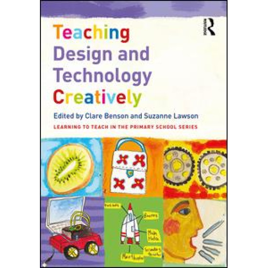 Teaching Design and Technology Creatively