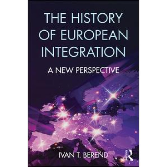 The History of European Integration The History of European Integration