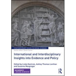International and Interdisciplinary Insights into Evidence and Policy International and Interdisciplinary Insights into Evidence and Policy