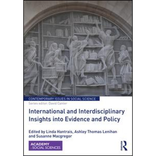 International and Interdisciplinary Insights into Evidence and Policy International and Interdisciplinary Insights into Evidence and Policy