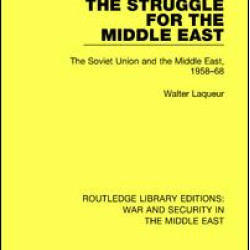 The Struggle for the Middle East
