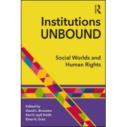 Institutions Unbound