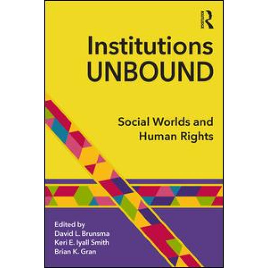 Institutions Unbound