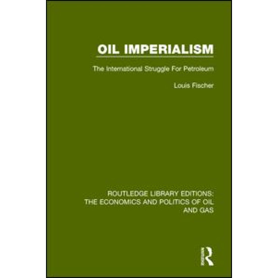 Oil Imperialism Oil Imperialism