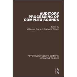 Auditory Processing of Complex Sounds