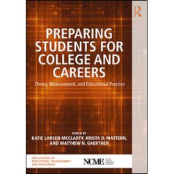 Preparing Students for College and Careers Preparing Students for College and Careers
