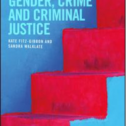 Gender, Crime and Criminal Justice Gender, Crime and Criminal Justice
