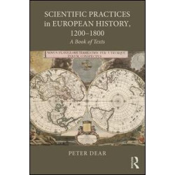 Scientific Practices in European History, 1200-1800