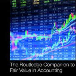 The Routledge Companion to Fair Value in Accounting The Routledge Companion to Fair Value in Accounting
