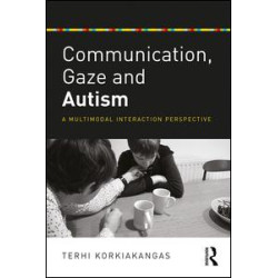 Communication, Gaze and Autism