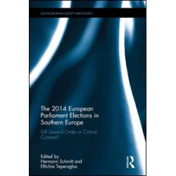 The 2014 European Parliament Elections in Southern Europe The 2014 European Parliament Elections in Southern Europe