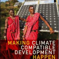 Making Climate Compatible Development Happen Making Climate Compatible Development Happen