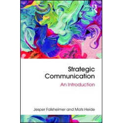 Strategic Communication Strategic Communication