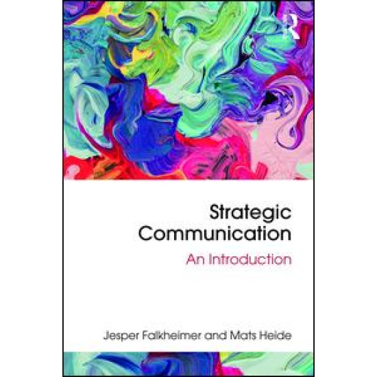 Strategic Communication Strategic Communication
