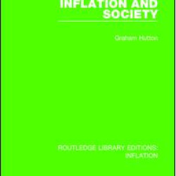Inflation and Society Inflation and Society