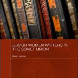 Jewish Women Writers in the Soviet Union