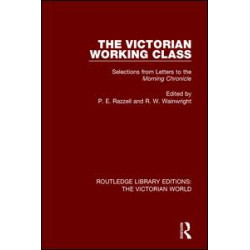 The Victorian Working Class The Victorian Working Class