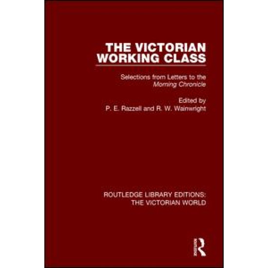 The Victorian Working Class The Victorian Working Class