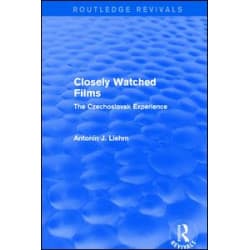 Closely Watched Films (Routledge Revivals) Closely Watched Films (Routledge Revivals)