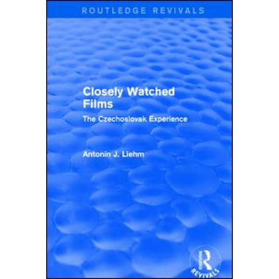 Closely Watched Films (Routledge Revivals)