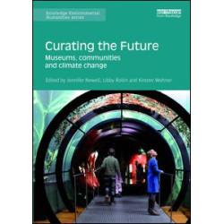 Curating the Future Curating the Future