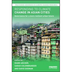 Responding to Climate Change in Asian Cities Responding to Climate Change in Asian Cities