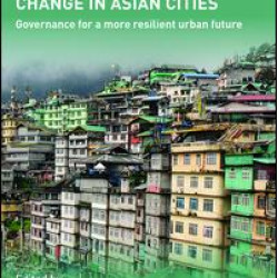 Responding to Climate Change in Asian Cities