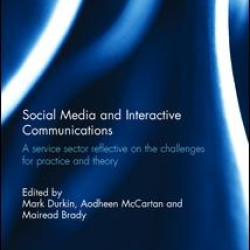 Social Media and Interactive Communications Social Media and Interactive Communications