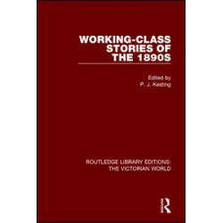 Working-class Stories of the 1890s Working-class Stories of the 1890s