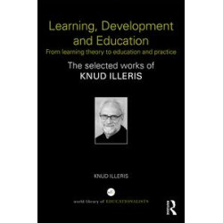 Learning, Development and Education Learning, Development and Education