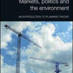 Markets, Politics and the Environment Markets, Politics and the Environment