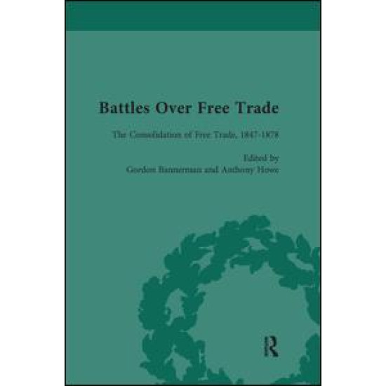 Battles Over Free Trade, Volume 2 Battles Over Free Trade, Volume 2