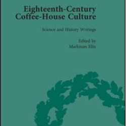 Eighteenth-Century Coffee-House Culture, vol 4
