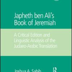Japheth ben Ali's Book of Jeremiah Japheth ben Ali's Book of Jeremiah