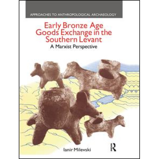 Early Bronze Age Goods Exchange in the Southern Levant