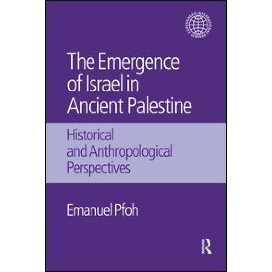 The Emergence of Israel in Ancient Palestine