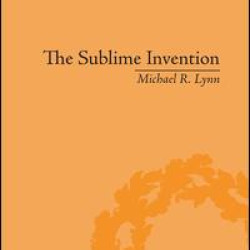 The Sublime Invention The Sublime Invention