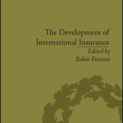 The Development of International Insurance The Development of International Insurance