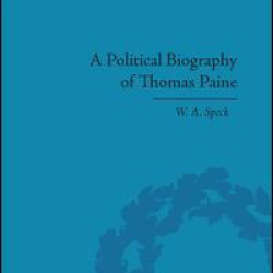 A Political Biography of Thomas Paine