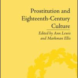 Prostitution and Eighteenth-Century Culture