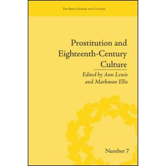 Prostitution and Eighteenth-Century Culture Prostitution and Eighteenth-Century Culture
