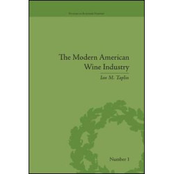 The Modern American Wine Industry The Modern American Wine Industry