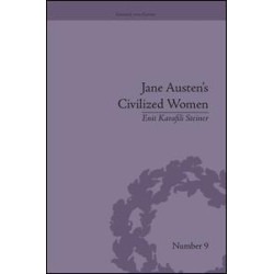Jane Austen's Civilized Women Jane Austen's Civilized Women
